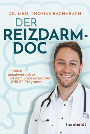 Buchcover Der Reizdarm Doc von Dr. Thomas Bacharach, Experte für Darmgesundheit, zeigt den Autor in Arztkittel und Stethoskop
